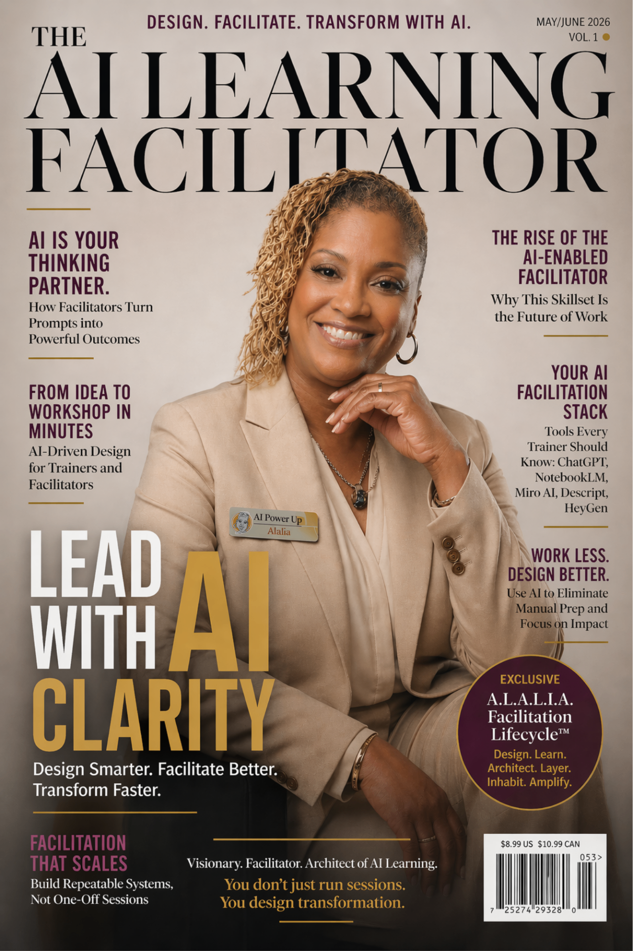 The AI Learning Facilitator Magazine — May/June 2026, Vol. 1 cover featuring a facilitator in cream blazer with headlines including Lead with AI Clarity.